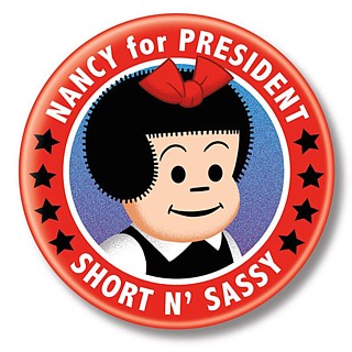 Cartoon and Comic Strip Character Collectibles - Nancy and Sluggo - Nancy for President Metal Pinback Button
