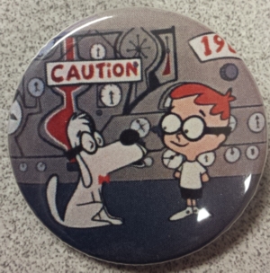 Mr. Peabody & Sherman Collectibles - Mr. Peabody and Sherman Metal Pinback Button